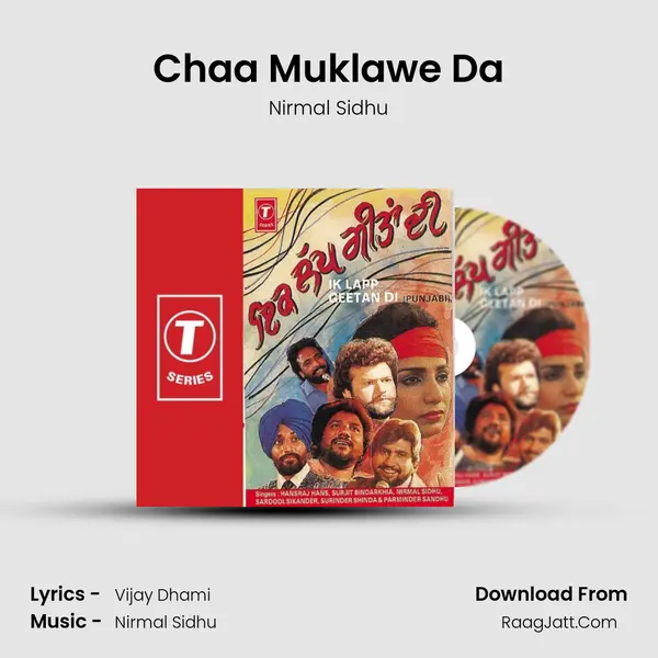 Chaa Muklawe Da MP3 Song by Nirmal Sidhu Cover