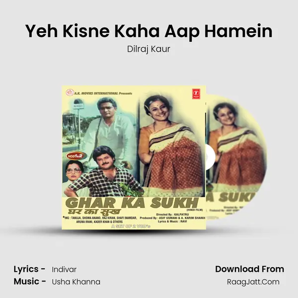 Yeh Kisne Kaha Aap Hamein MP3 Song by Dilraj Kaur Cover