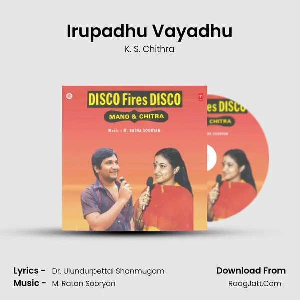 Irupadhu Vayadhu MP3 Song by K. S. Chithra Cover