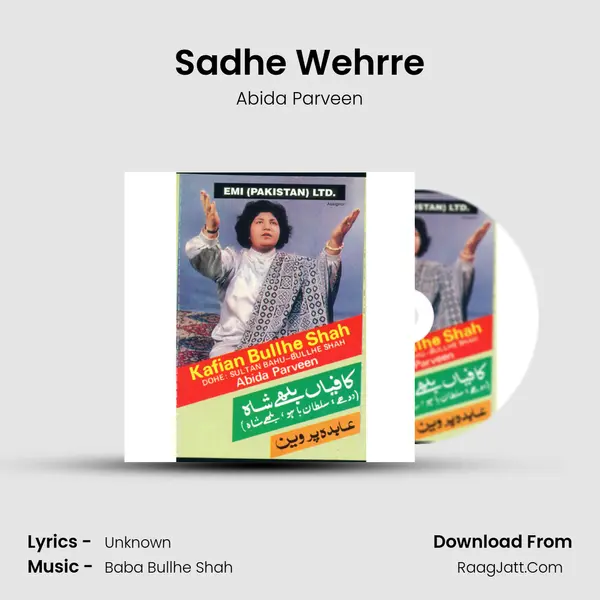 Sadhe Wehrre MP3 Song by Abida Parveen Cover