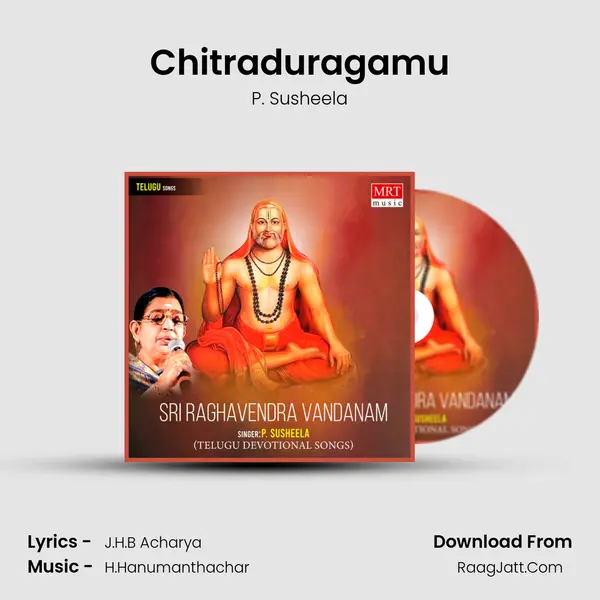 Chitraduragamu MP3 Song by P. Susheela Cover