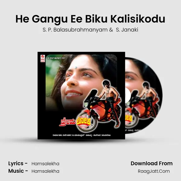 He Gangu Ee Biku Kalisikodu MP3 Song by S. P. Balasubrahmanyam Cover