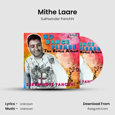 Mithe Laare MP3 Song by Sukhwinder Panchhi Cover