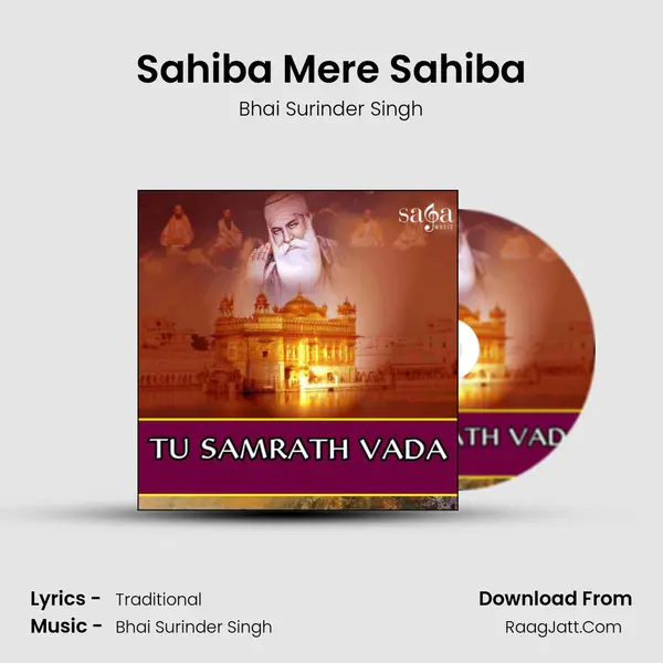 Sahiba Mere Sahiba MP3 Song by Bhai Surinder Singh Cover