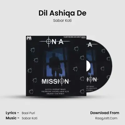 Dil Ashiqa De MP3 Song by Sabar Koti Cover