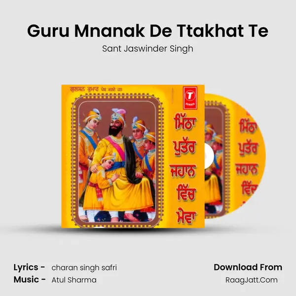 Guru Mnanak De Ttakhat Te mp3 song