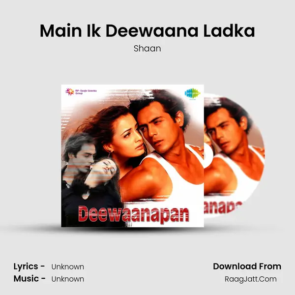 Main Ik Deewaana Ladka MP3 Song by Shaan Cover