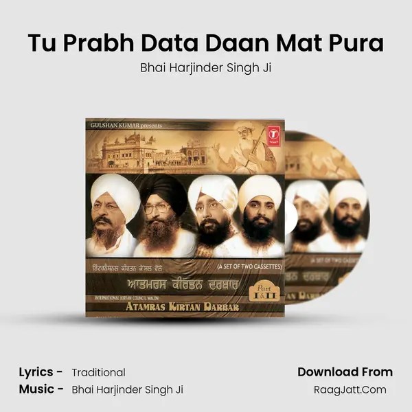 Tu Prabh Data Daan Mat Pura MP3 Song by Bhai Harjinder Singh Ji Cover