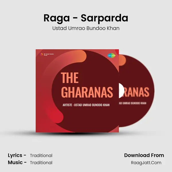 Raga - Sarparda MP3 Song by Ustad Umrao Bundoo Khan Cover