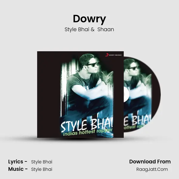 Dowry MP3 Song by Style Bhai Cover