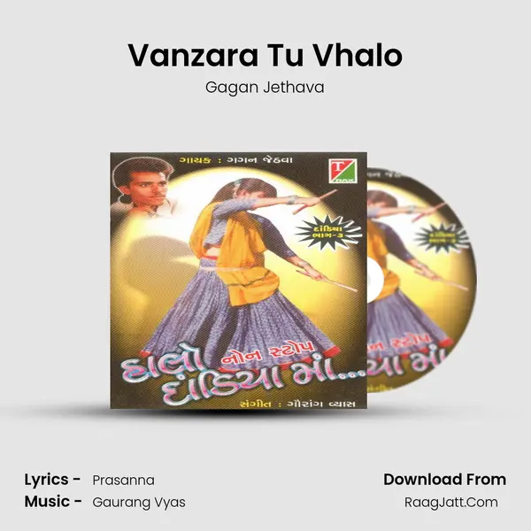 Vanzara Tu Vhalo MP3 Song by Gagan Jethava Cover