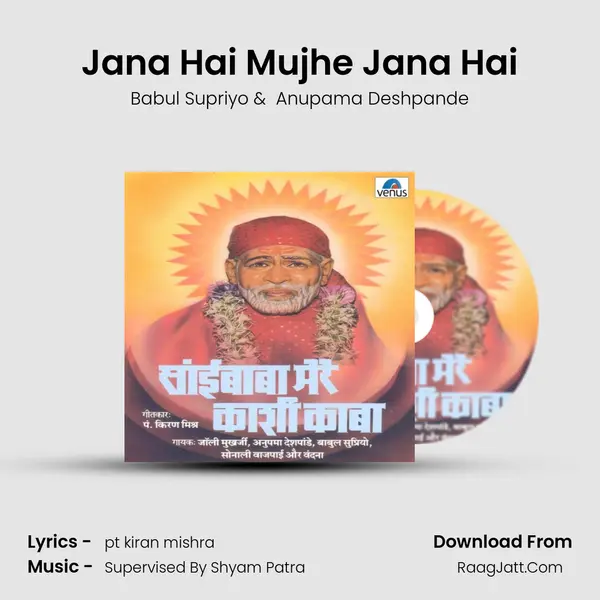 Jana Hai Mujhe Jana Hai MP3 Song by Babul Supriyo Cover