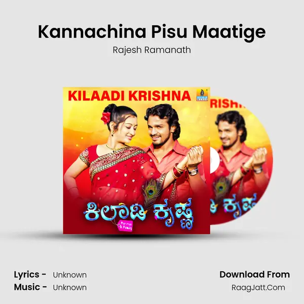 Kannachina Pisu Maatige MP3 Song by Rajesh Ramanath Cover