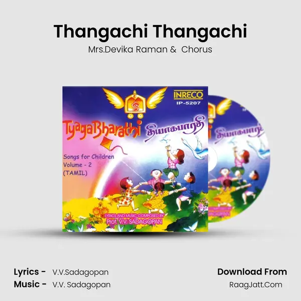 Thangachi Thangachi MP3 Song by Mrs.Devika Raman Cover