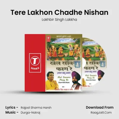Tere Lakhon Chadhe Nishan MP3 Song by Lakhbir Singh Lakkha Cover