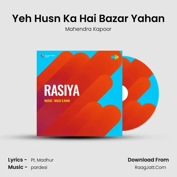 Yeh Husn Ka Hai Bazar Yahan mp3 song