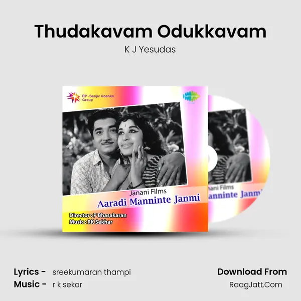 Thudakavam Odukkavam MP3 Song by K J Yesudas Cover