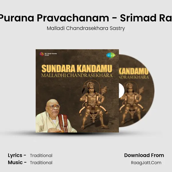 Sundarakandam - Purana Pravachanam - Srimad Ramayanam - Part - 1 MP3 Song by Malladi Chandrasekhara Sastry Cover