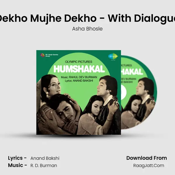Dekho Mujhe Dekho - With Dialogue MP3 Song by Asha Bhosle Cover