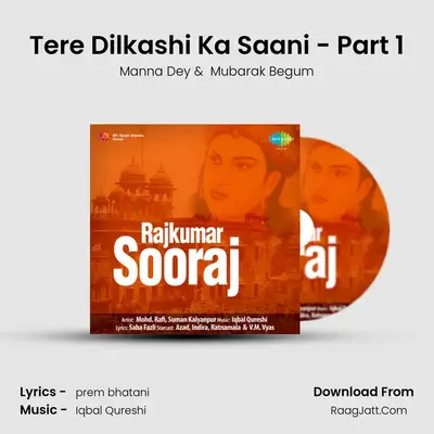 Tere Dilkashi Ka Saani - Part 1 mp3 song