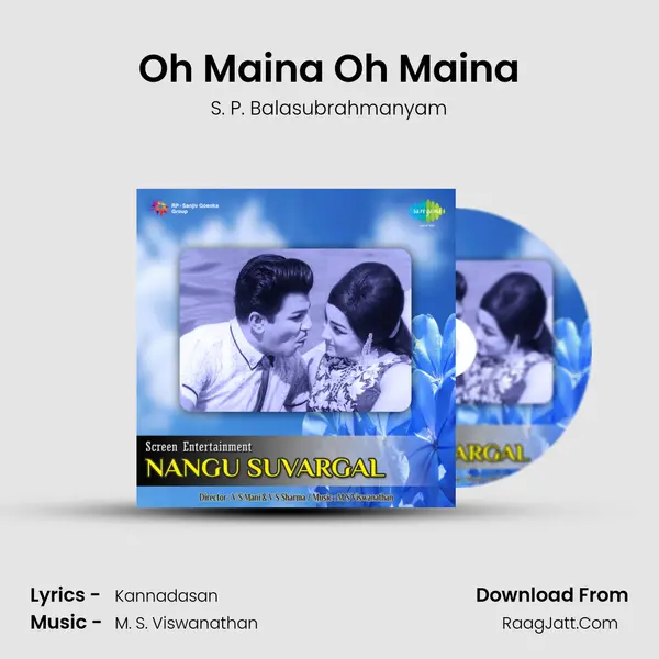 Oh Maina Oh Maina MP3 Song by S. P. Balasubrahmanyam Cover