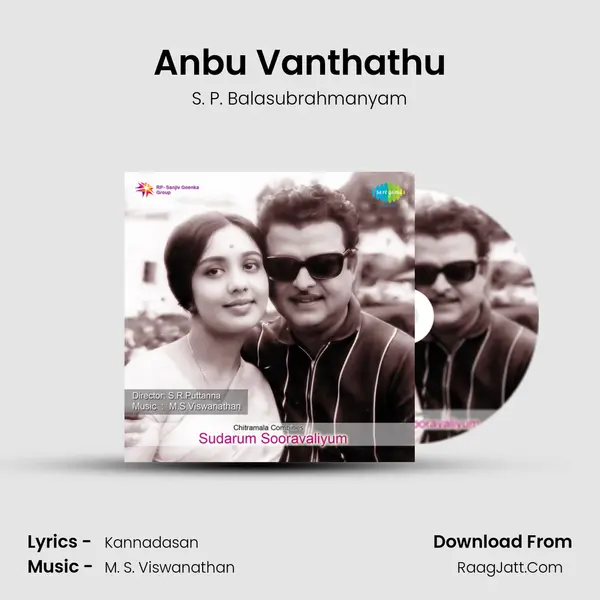 Anbu Vanthathu MP3 Song by S. P. Balasubrahmanyam Cover