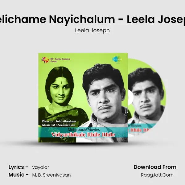 Velichame Nayichalum - Leela Joseph mp3 song