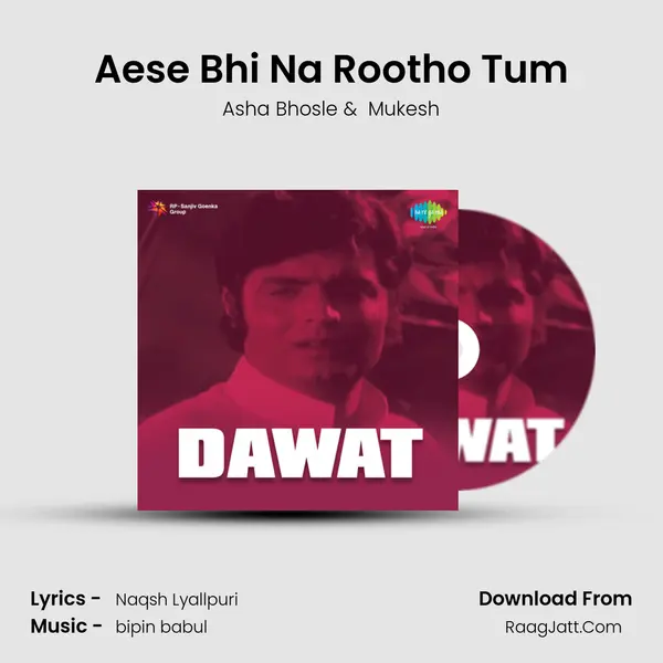 Aese Bhi Na Rootho Tum MP3 Song by Asha Bhosle Cover