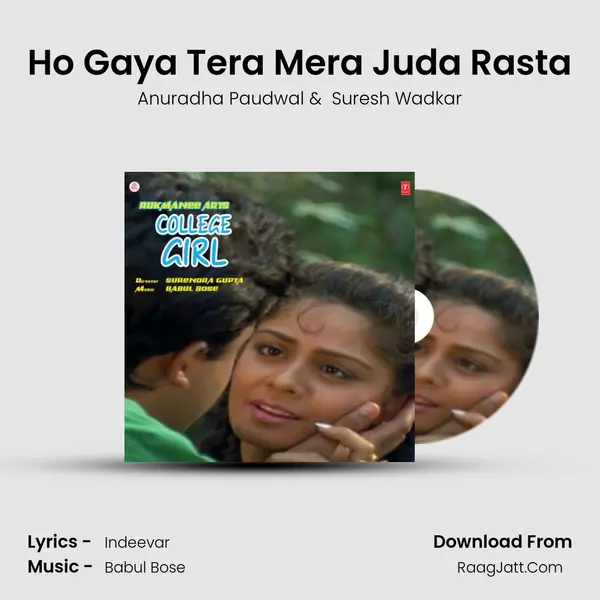 Ho Gaya Tera Mera Juda Rasta MP3 Song by Anuradha Paudwal Cover