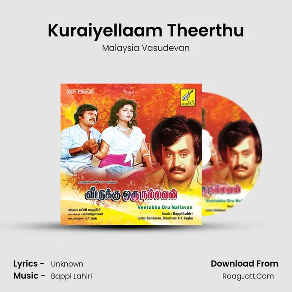 Kuraiyellaam Theerthu MP3 Song by Malaysia Vasudevan Cover