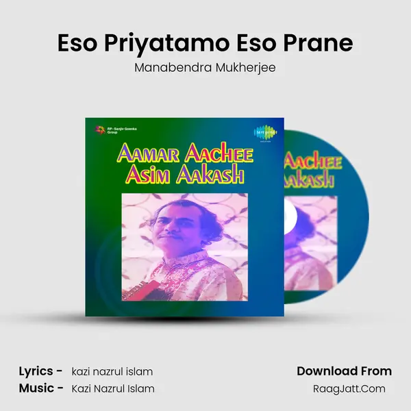 Eso Priyatamo Eso Prane MP3 Song by Manabendra Mukherjee Cover
