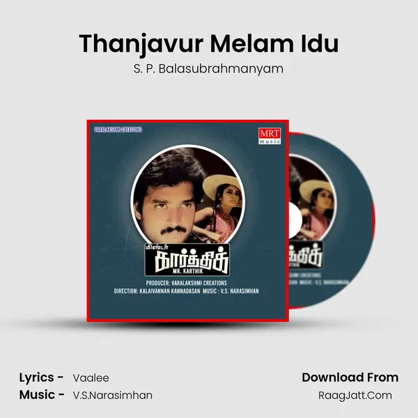 Thanjavur Melam Idu MP3 Song by S. P. Balasubrahmanyam Cover