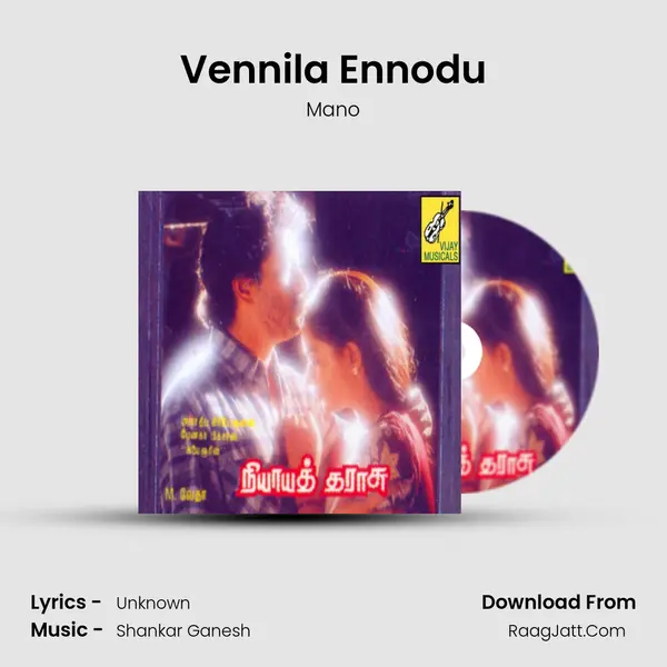 Vennila Ennodu MP3 Song by Mano Cover