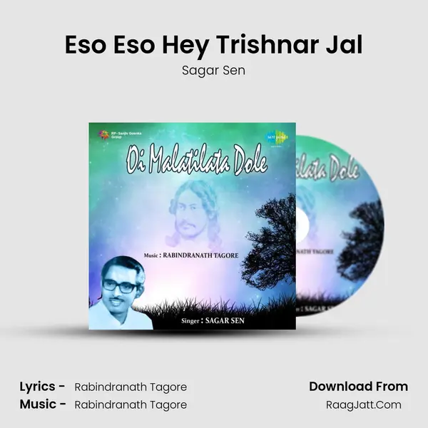 Eso Eso Hey Trishnar Jal MP3 Song by Sagar Sen Cover