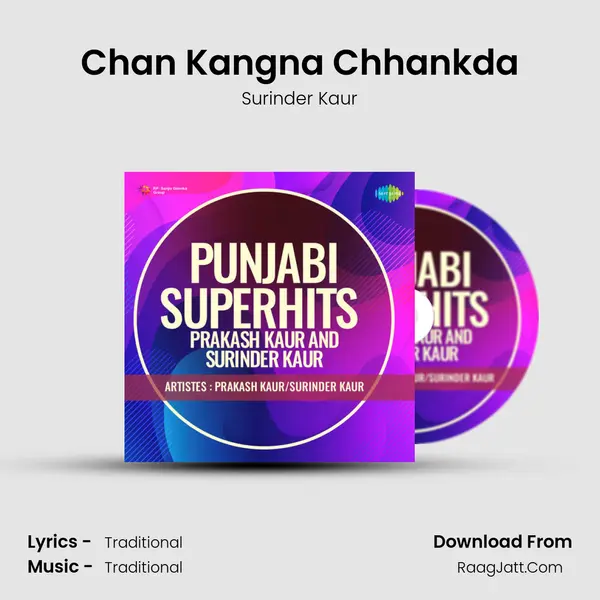 Chan Kangna Chhankda MP3 Song by Surinder Kaur Cover