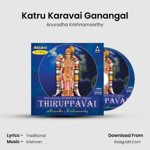 Katru Karavai Ganangal MP3 Song by Anuradha Krishnamoorthy Cover