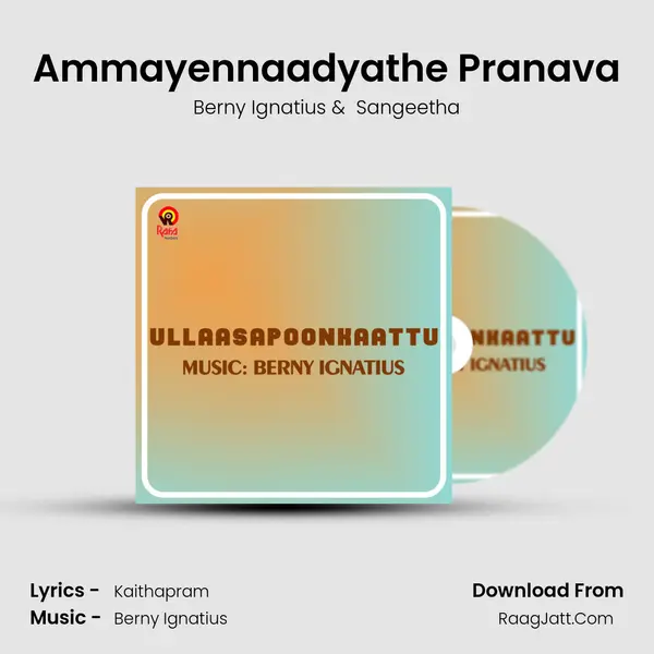 Ammayennaadyathe Pranava MP3 Song by Berny Ignatius Cover