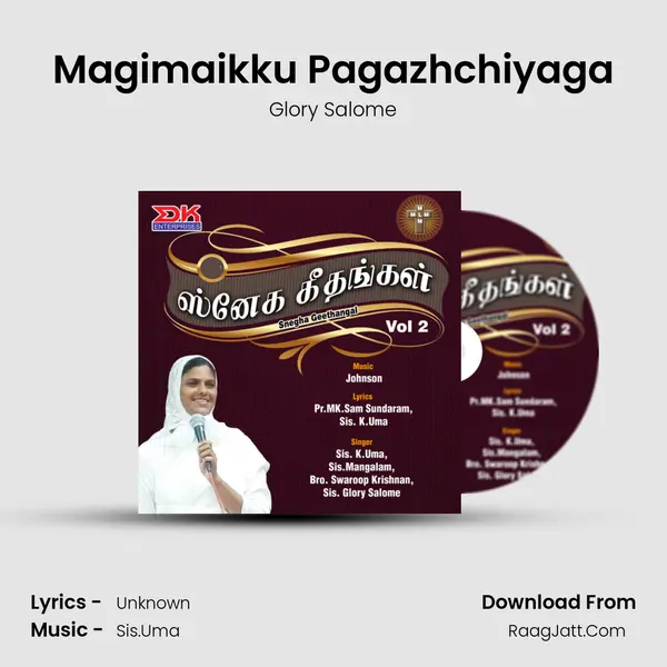 Magimaikku Pagazhchiyaga MP3 Song by Glory Salome Cover