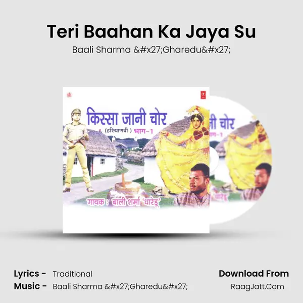 Teri Baahan Ka Jaya Su MP3 Song by Baali Sharma 'Gharedu' Cover