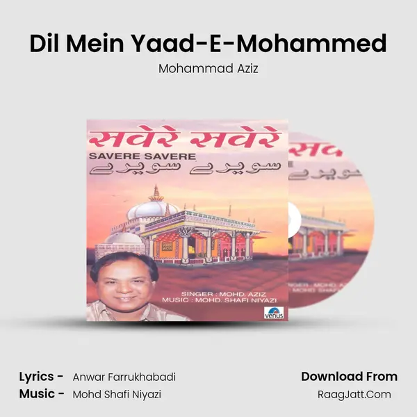 Dil Mein Yaad-E-Mohammed MP3 Song by Mohammad Aziz Cover