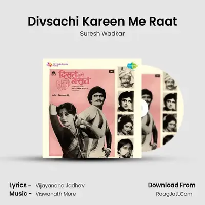 Divsachi Kareen Me Raat MP3 Song by Suresh Wadkar Cover