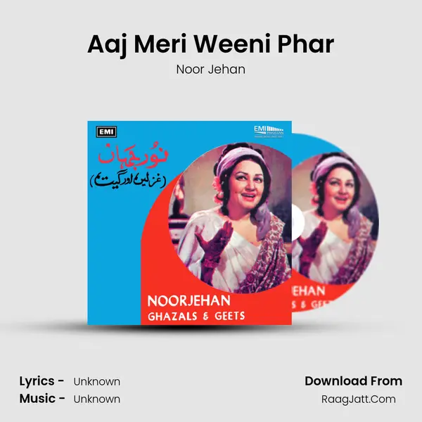 Aaj Meri Weeni Phar MP3 Song by Noor Jehan Cover