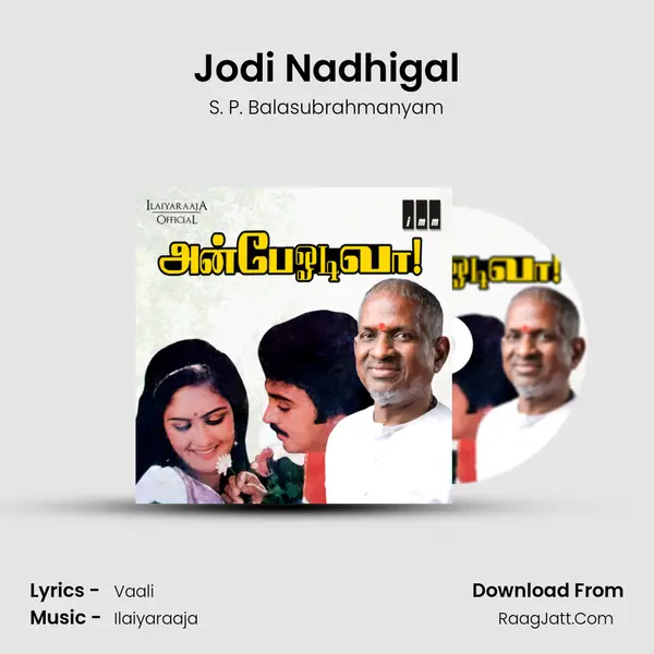 Jodi Nadhigal MP3 Song by S. P. Balasubrahmanyam Cover