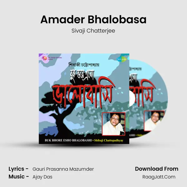 Amader Bhalobasa MP3 Song by Sivaji Chatterjee Cover