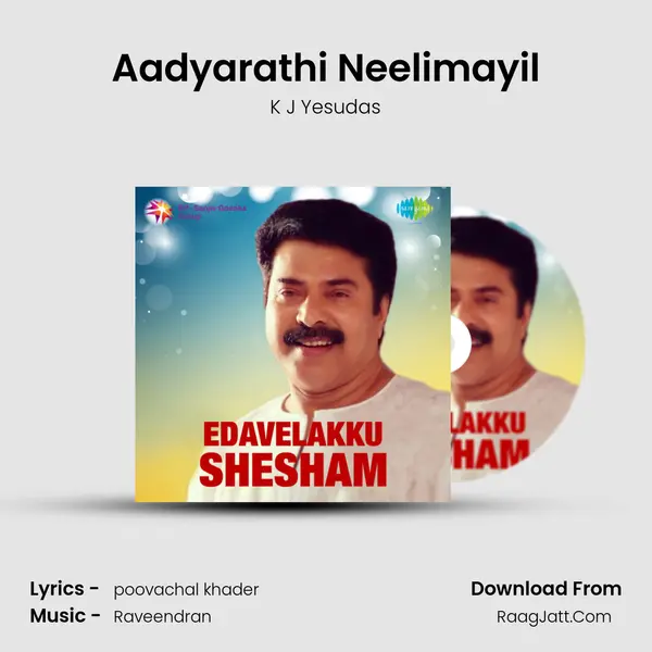 Aadyarathi Neelimayil MP3 Song by K J Yesudas Cover