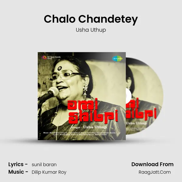 Chalo Chandetey MP3 Song by Usha Uthup Cover