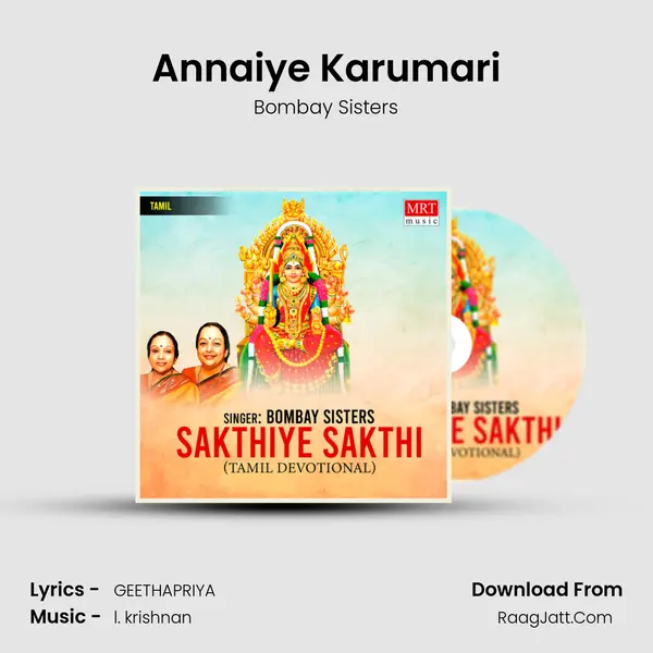 Annaiye Karumari MP3 Song by Bombay Sisters Cover