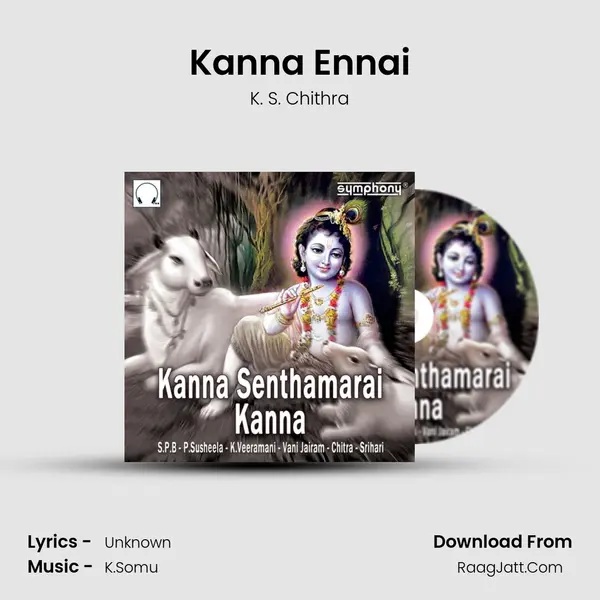 Kanna Ennai MP3 Song by K. S. Chithra Cover