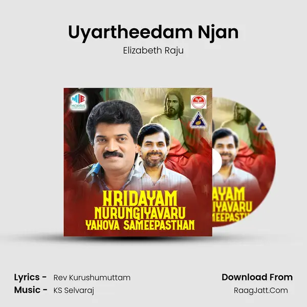 Uyartheedam Njan MP3 Song by Elizabeth Raju Cover