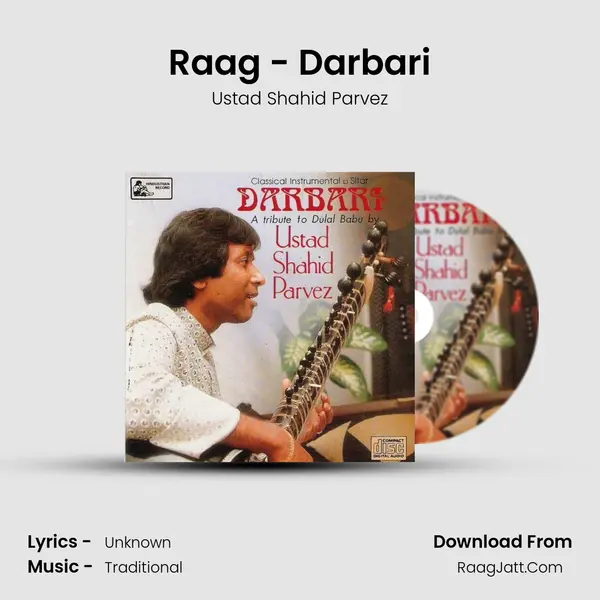 Raag - Darbari mp3 song